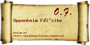 Oppenheim Füzike névjegykártya